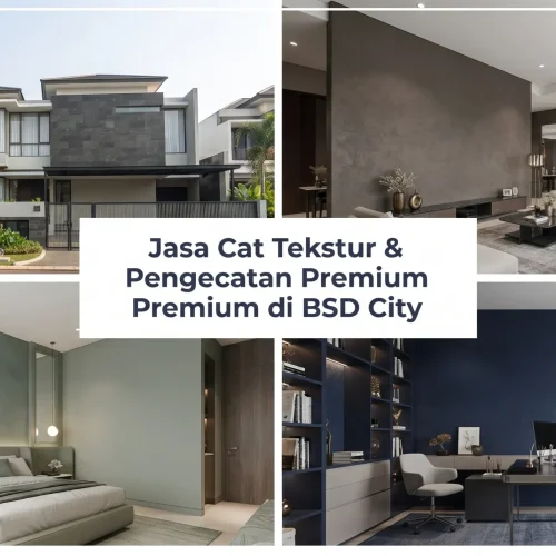 Jasa Cat Tekstur & Pengecatan Premium di BSD City