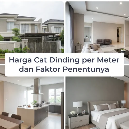 Harga Cat Dinding per Meter dan Faktor Penentunya